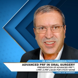 Advanced PRF in Oral Surgery cu Dr. Joseph Choukroun (Franța) - Joi, 7 Iunie 2018, Hotel Alpin, Poiana Brașov