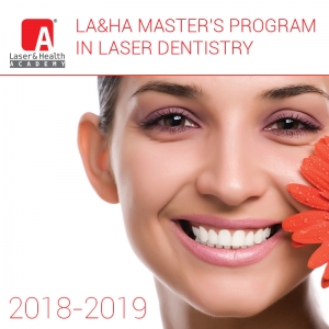 LA&HA Master’s Program in Laser Dentistry 2018/2019